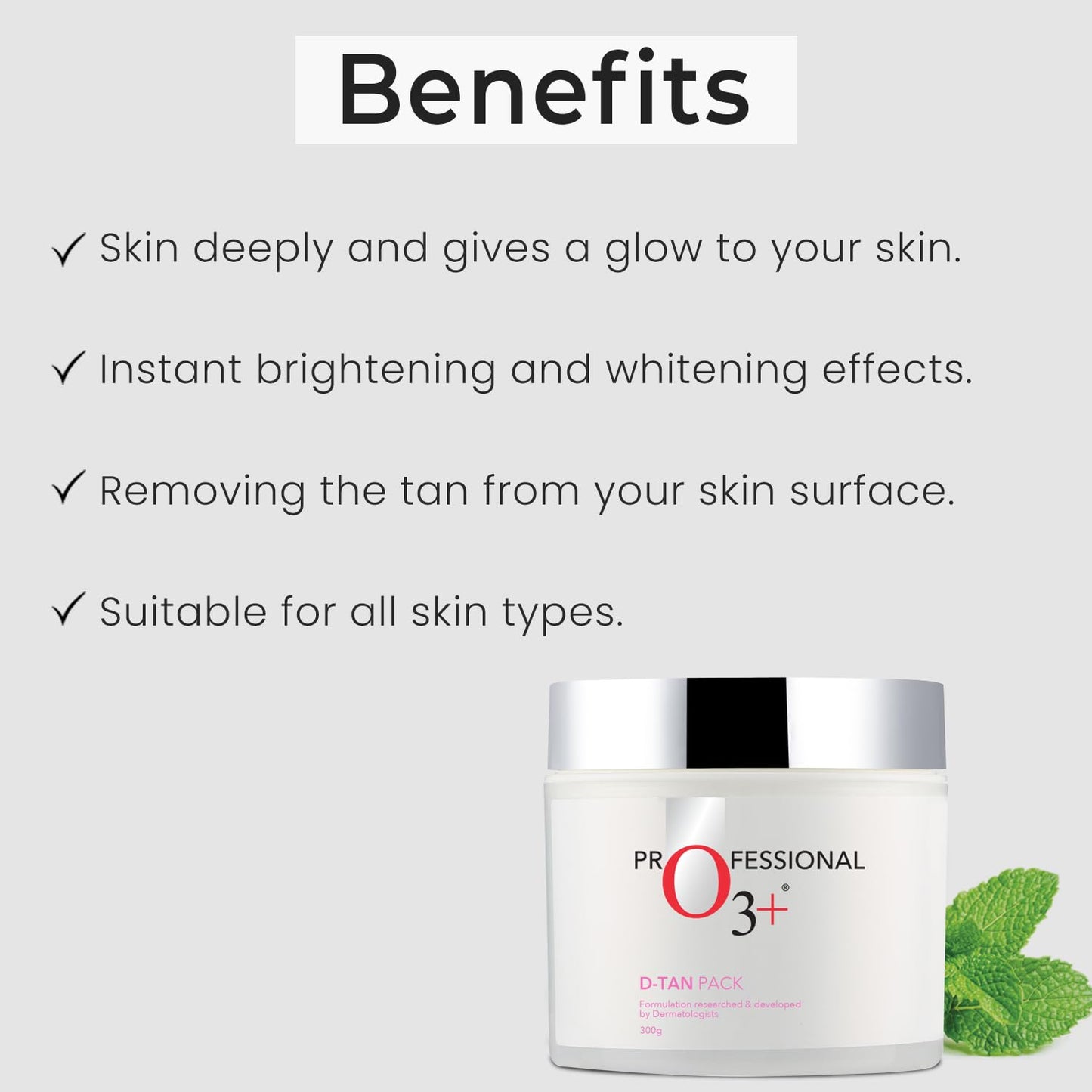 O3+ D-TAN Professional Face Pack for Instant Tan Removal  (300g)